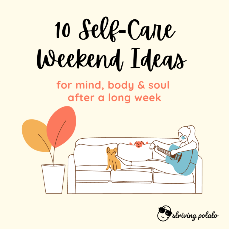 10 Self-Care Weekend Ideas For Mind, Body & Soul After A Long Week