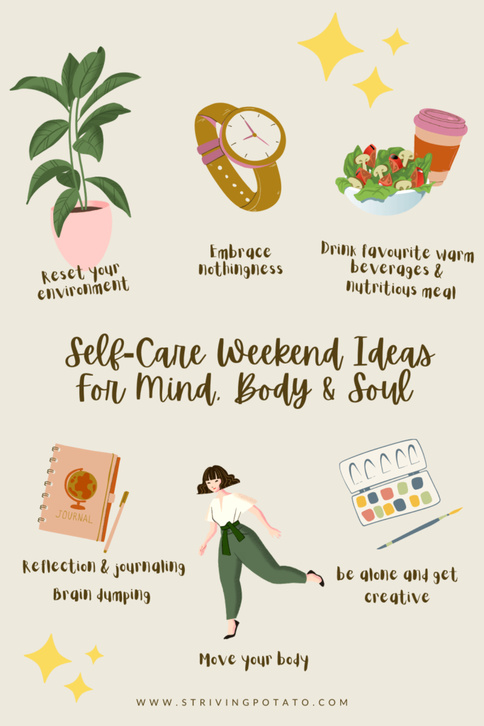 Self care weekend idea